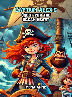 cover image of Captain Alex's Quest for the Ocean Heart